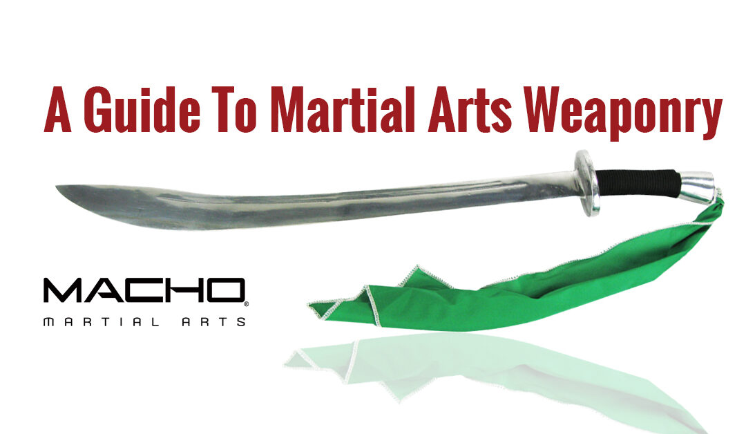 Your Guide to Martial Arts Weaponry