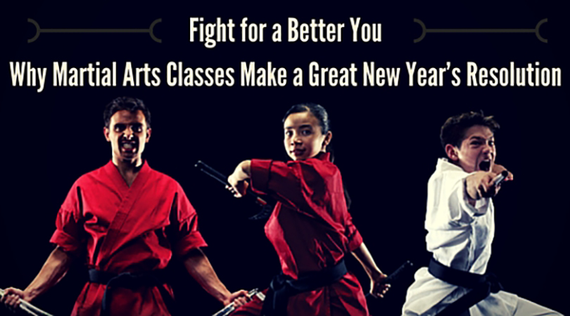 Fight for a Better You: Why Martial Arts Makes a Great New Year’s Resolution