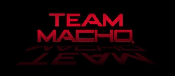 Introducing Team Macho