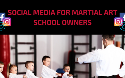 Social Media for Martial Arts School Owners