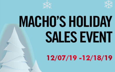 Macho’s 2019 Holiday Sales Event